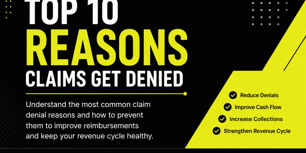 Top 10 Reasons Claims Get Denied - Medical Billing Help