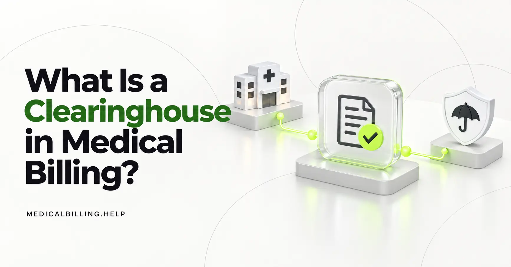 clearinghouse in medical billing